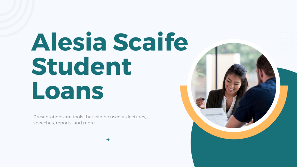 Alesia Scaife's Connection with Student Loans