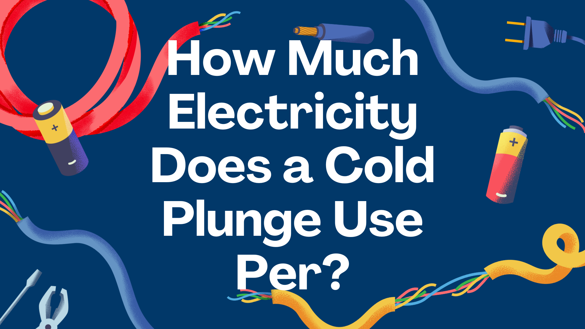 How Much Electricity Does a Cold Plunge Use Per?