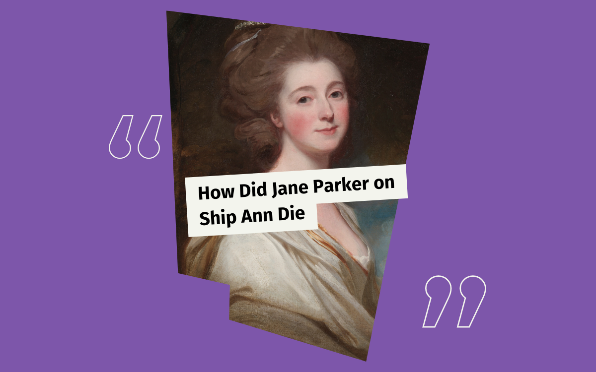 how did jane parker on ship ann die