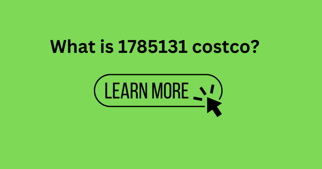 What is 1785131 costco